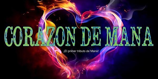Mana Tribute by Corazon De Mana!