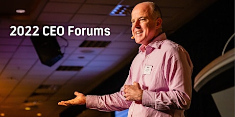 CEO Forums 2022 tickets