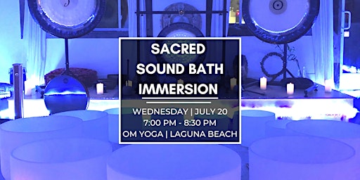 Sacred Sound Bath Immersion (Laguna Beach)