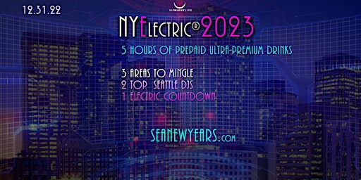 Seattle New Year's Eve Countdown Party | NYElectric 2023