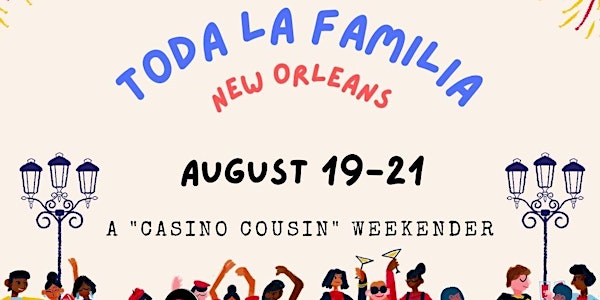 Toda La Familia Casino Dance New Orleans Weekender