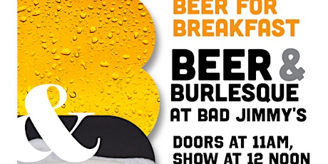 Beer for Breakfast: Brunch & Burlesque Punk Edition tickets