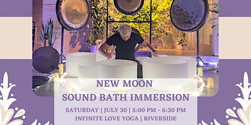 New Moon Sound Bath Immersion (Riverside)