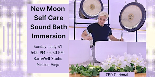New Moon Self Care Sound Bath Immersion (Mission Viejo)