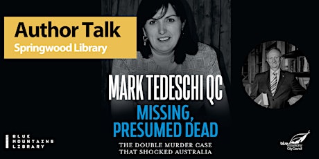 'Missing Presumed Dead' - Author Talk with Mark Tedeschi QC tickets