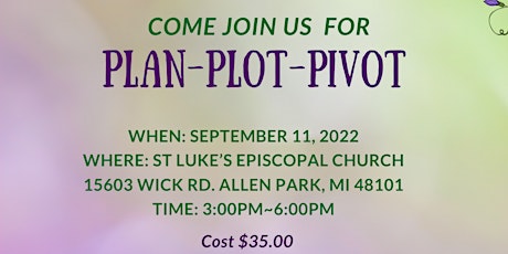 Plan~Plot~Pivot tickets