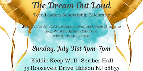 Dream Out Loud Teen Leaders Scholarship Celebration - Family & Friends tickets