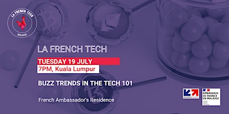 Imagem principal do evento Buzz Trends in the Tech 101 at the French Ambassador's Residence