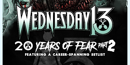 Wednesday 13  live at Count's Vamp'd in Las Vegas Friday Oct. 21, 2022