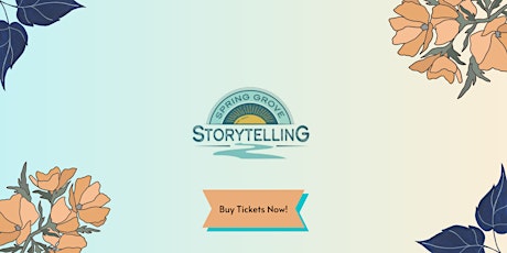 Spring Grove Storytelling Festival