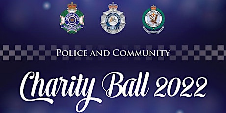 2022 Police and Community Charity Ball
