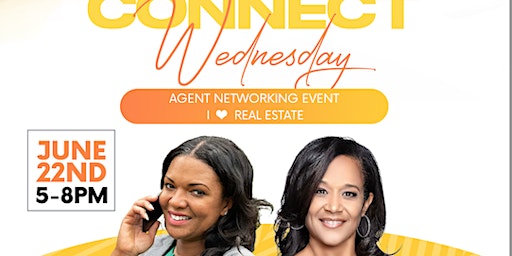 We Connect Wednesday - Agent Networking Happy Hour