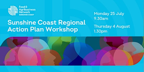 FAN Sunshine Coast Regional Action Plan Workshops tickets