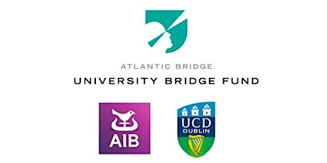 Atlantic Bridge University Fund Graduate Startup Event in partnership with UCD & AIB  primary image