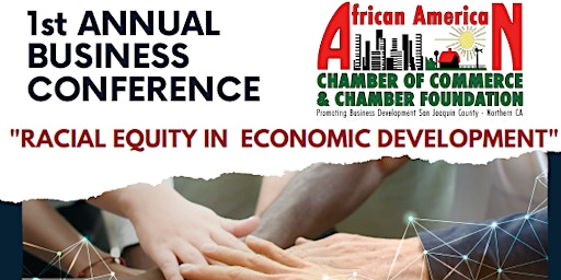 African American Chamber of Commerce Foundation 1st Annual Business Conf