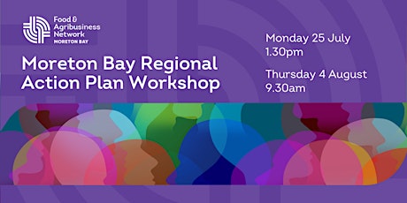 FAN Moreton Bay Regional Action Plan Workshops tickets