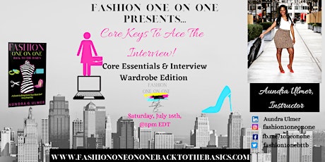 Core Keys To Ace The Interview! Core Essentials & Wardrobe Edition. tickets