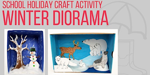 School Holiday Activity- Winter Wonderland Diorama Craft @ Drouin Library