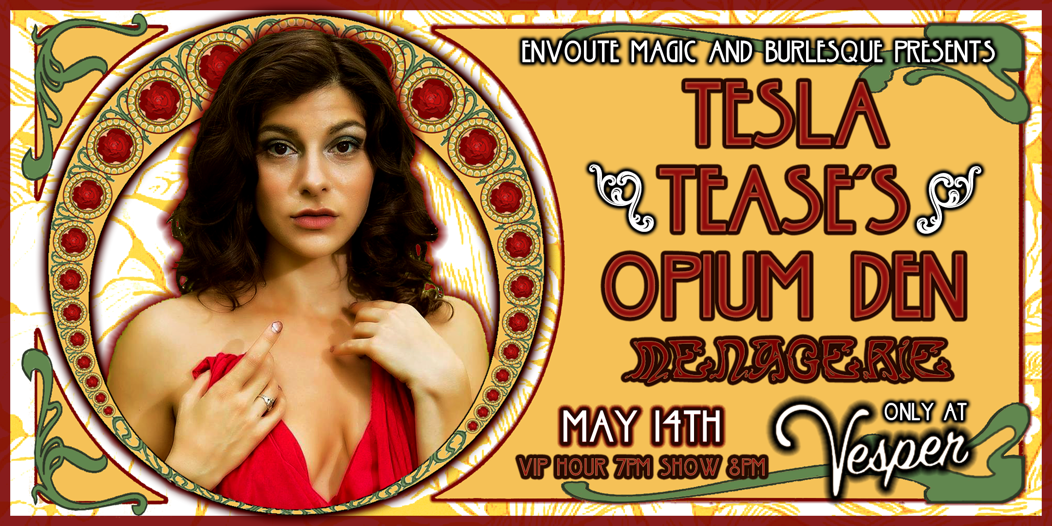 Envoute presents Tesla Tease's Opium Den: Burlesque Menagerie 