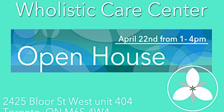 OPEN HOUSE - Wholistic Care Center primary image