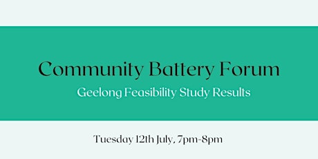 Community Battery Webinar:  Geelong Feasibility Study Results tickets