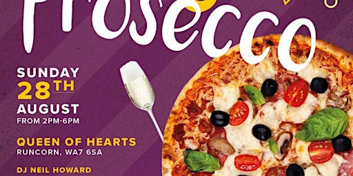 Pizza  & Prosecco Queen Of Hearts