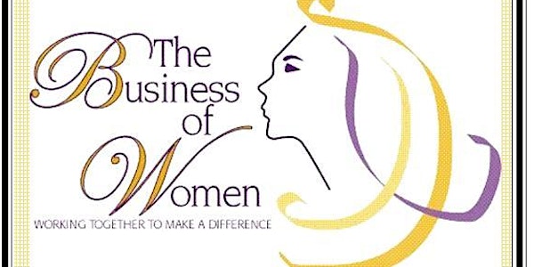 Business of Women Networking Conference 2017