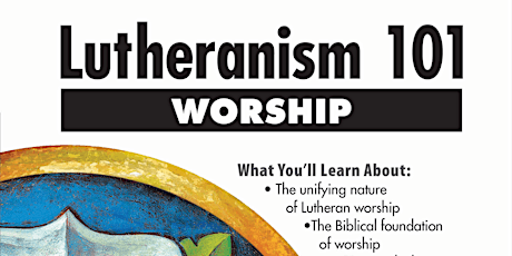 Lutheranism 101: Worship primary image