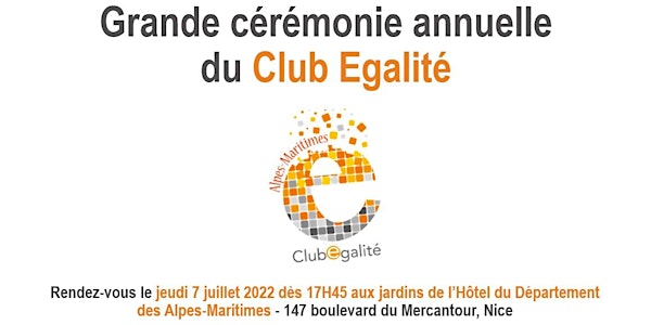 Grande cérémonie annuelle du Club Egalité