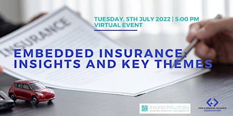 Embedded Insurance: Insights and key themes tickets
