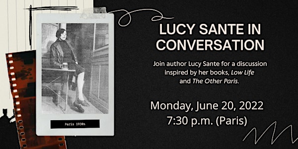 Lucy Sante in Conversation