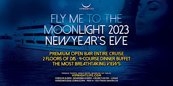 Hoboken New Year's Eve 2023 - Fly Me to the Moonlight Cruise