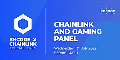 Chainlink and Gaming Panel entradas