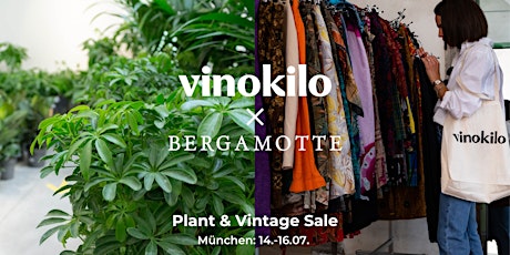 Plant & Vintage Sale - Bergamotte X VinoKilo // München tickets