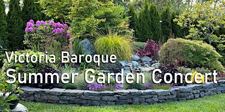 Victoria Baroque Summer Garden Concert 1