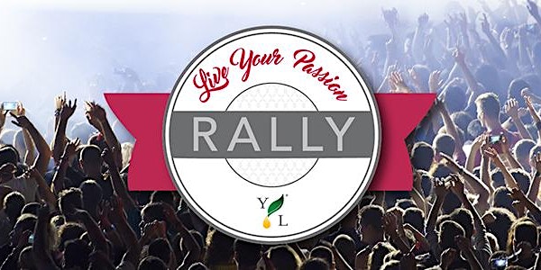 Earth Day Live Your Passion Rally