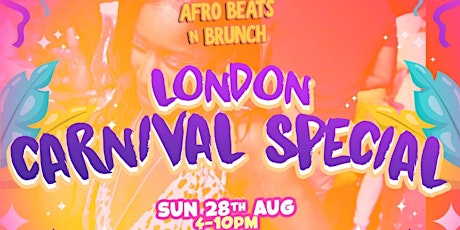 LONDON CARNIVAL SPECIAL: Bank Hol Sunday 28th August