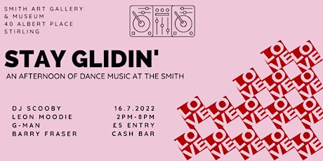 Stay Glidin': An Afternoon of Dance Music at The Smith tickets