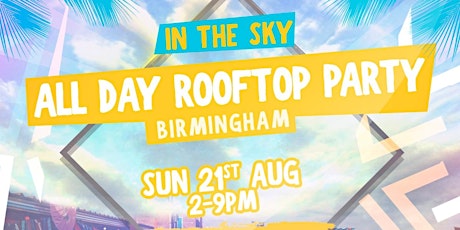 BIRMINGHAM - Afrobeats n Brunch: All Day Rooftop Party ☀️ tickets