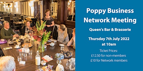 Poppy Business Network Meeting -  Queen's Hotel - Thursday 7th July 2022 tickets