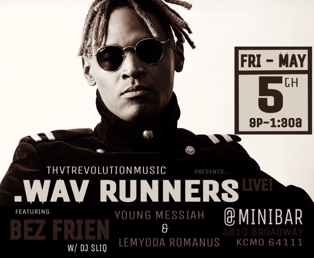 .WAV RUNNERS LIVE! @ THE MINIBAR 