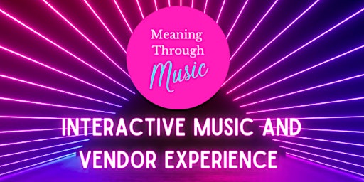 Interactive Music and Vendor Experience