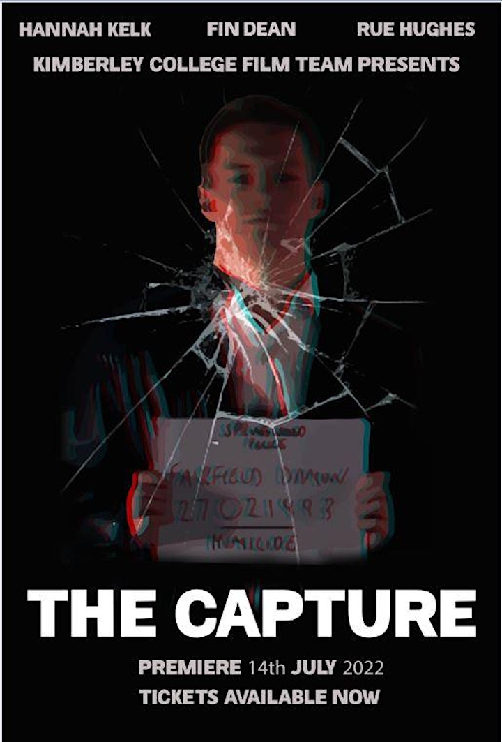 Student Film Premiere Screening – ‘The Capture’ – Kimberley College image