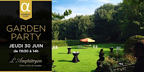 Image principale de Garden Party  Alpha Business