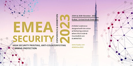 EMEA Security Conference & Exhibition | Anti-Counterfeit & Brand Protection