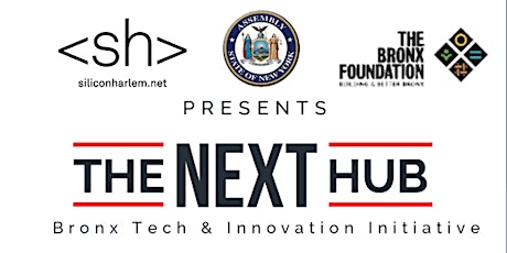 The Next Hub: Bronx Tech and Innovation  primary image