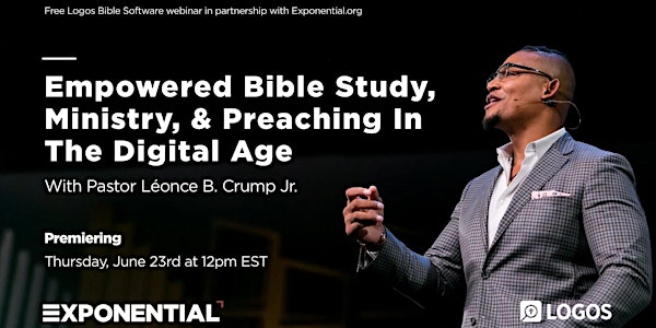 Empowered Bible Study, Ministry, & Preaching In  The Digital Age