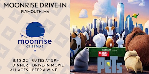 Secret Life of Pets at Moonrise: the Plymouth Drive-In