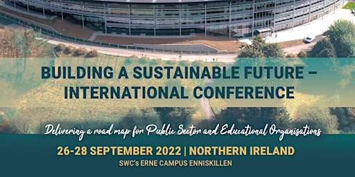Building a Sustainable Future - International Conference