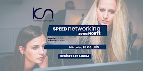 KCN Speed Networking Online Zona Norte - 13 de julio boletos